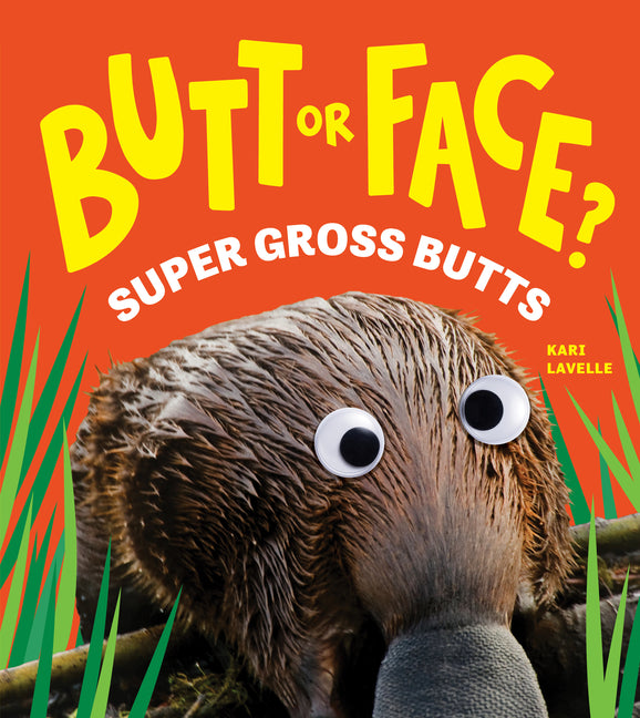 Butt or Face? Volume 3: Super Gross Butts - Ingram