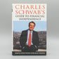 Charles Schwab's Guide to Financial Independence: Simple Solutions for Busy People