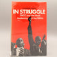 In Struggle, SNCC and the Black Awakening of the 1960s