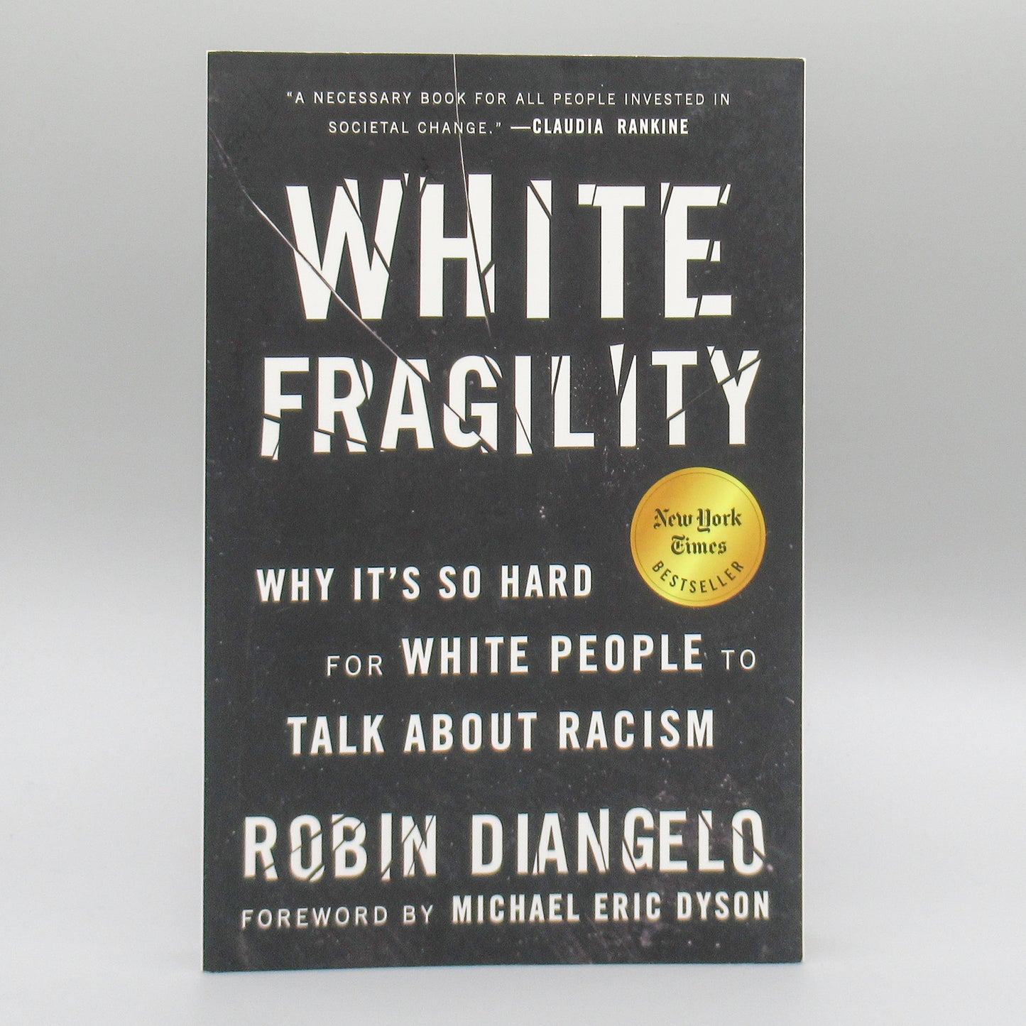 White Fragility: Why It's So Hard for White People to Talk About Racism