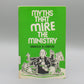 Myths that mire the ministry