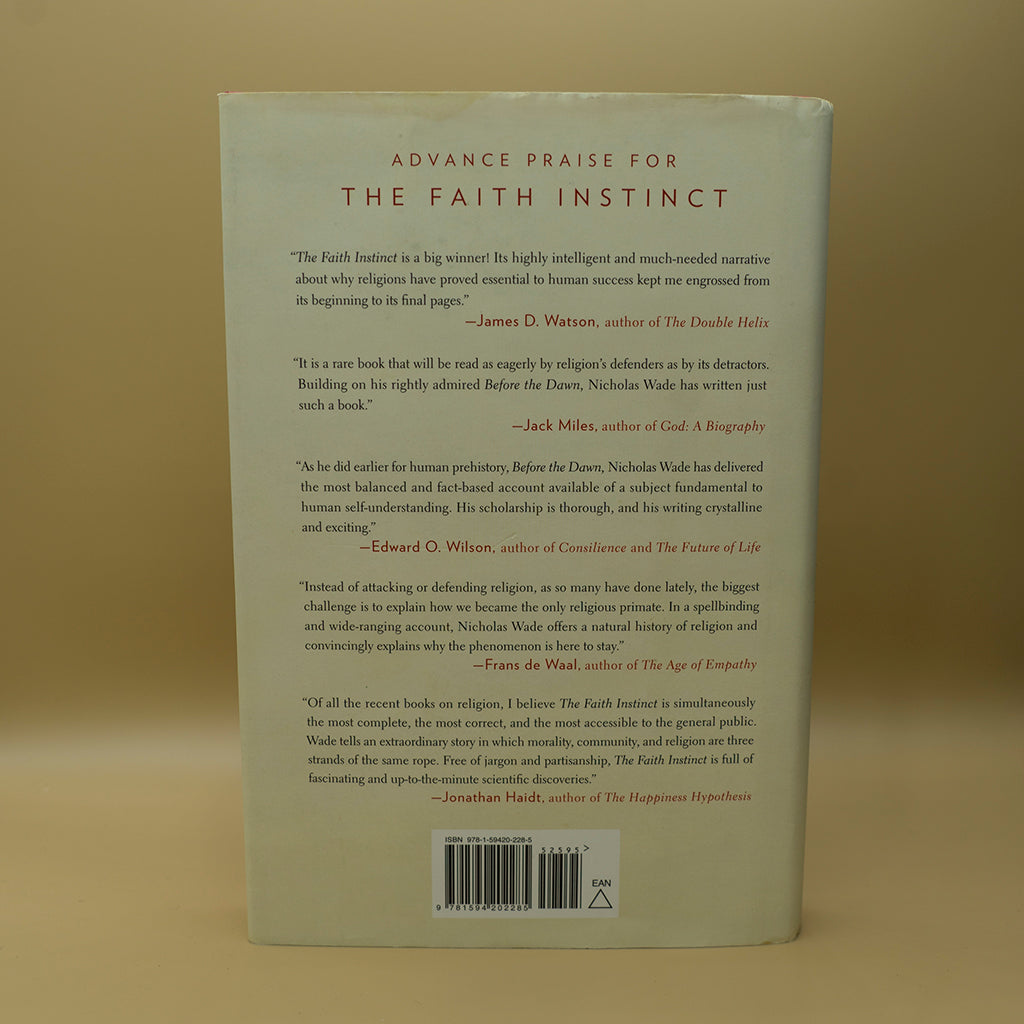 The Faith Instinct: How Religion Evolved and Why It Endures ***