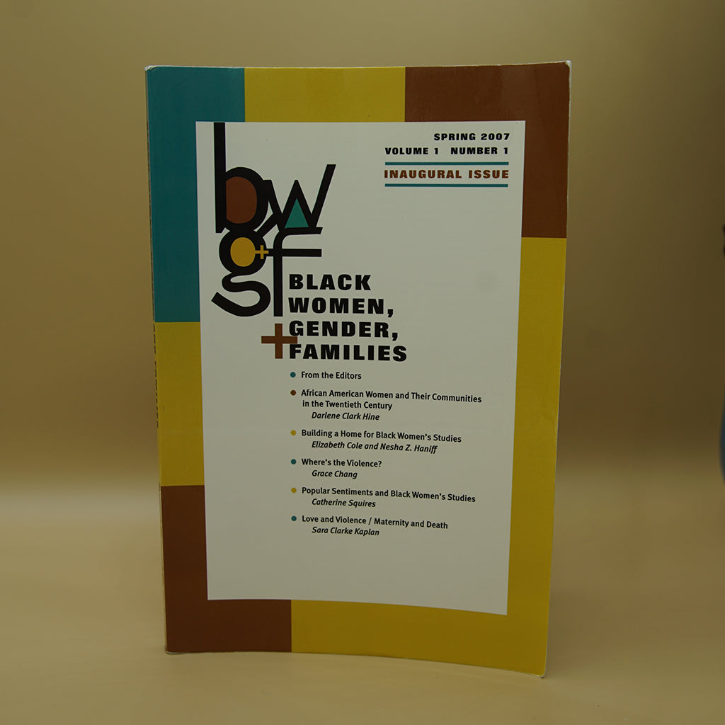 Black Women, Gender, Families: Vol. 1, No.1