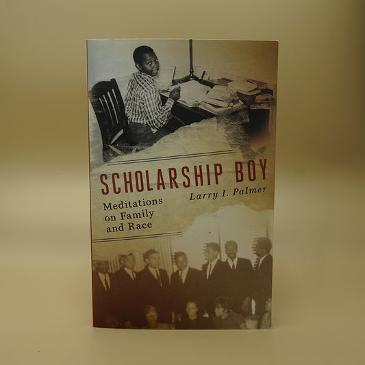 Scholarship Boy: Meditations on Family and Race