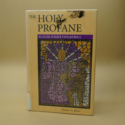 The Holy Profane: Religion in Black Popular Music