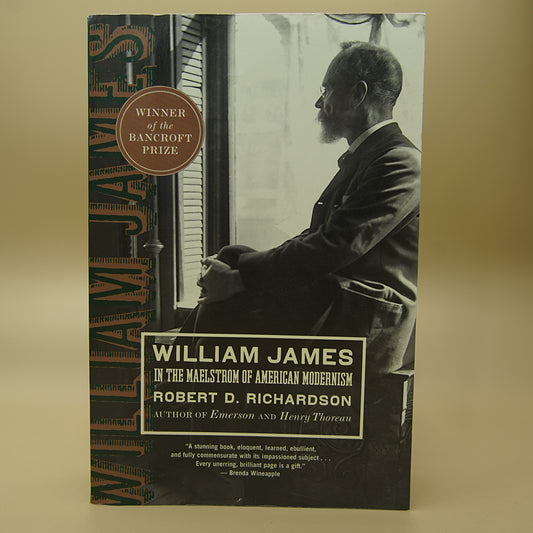 William James: In the Maelstrom of American Modernism ***