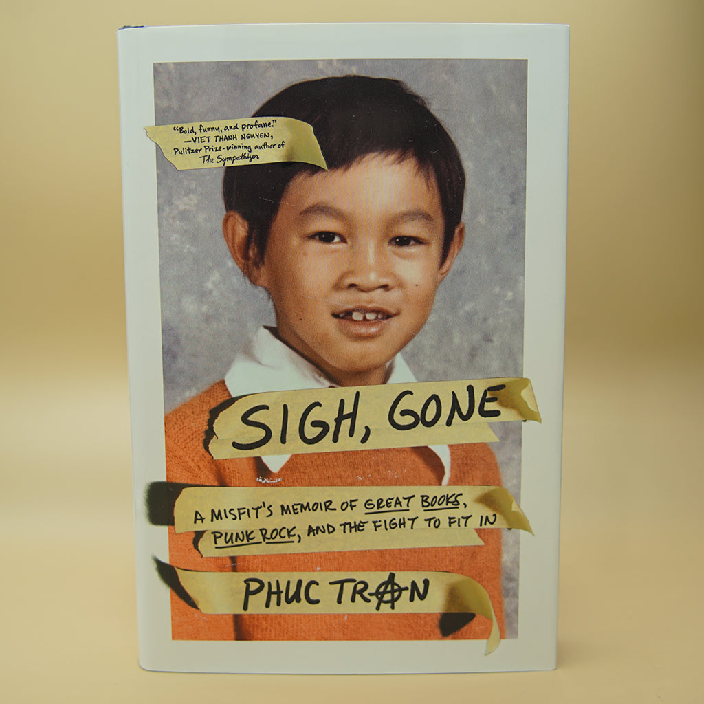 Sigh, Gone: A Misfit's Memoir of Great Books, Punk Rock, and the Fight to Fit In