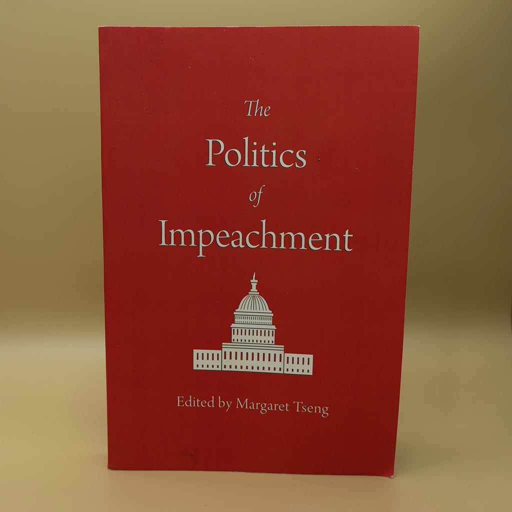 The Politics of Impeachment ***