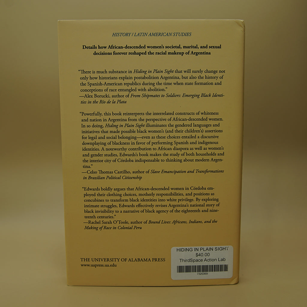 Hiding in Plain Sight: Black Women, the Law, and the Making of a White Argentine Republic