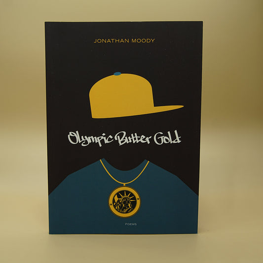 Olympic Butter Gold: Poems
