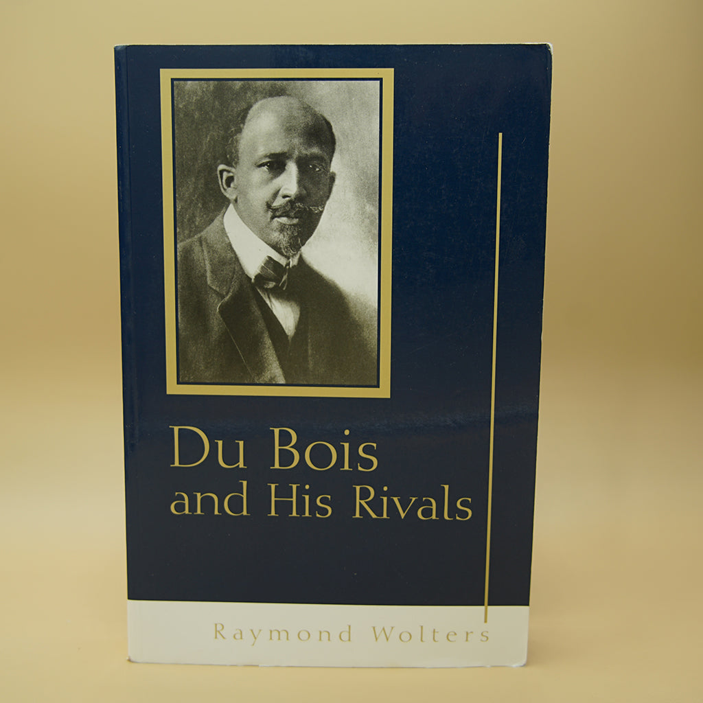 Du Bois and His Rivals