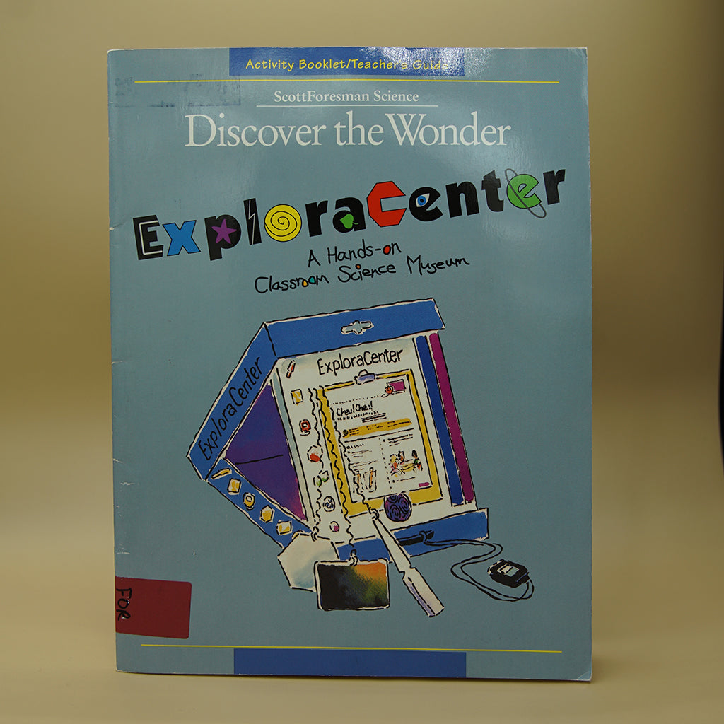 Activity Booklet/Teacher's Guide, Grade 2, Exploracenter, Scott Foresman Science, Discover the Wonder
