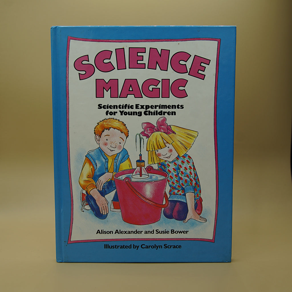 Science Magic Scientific experiments for young children