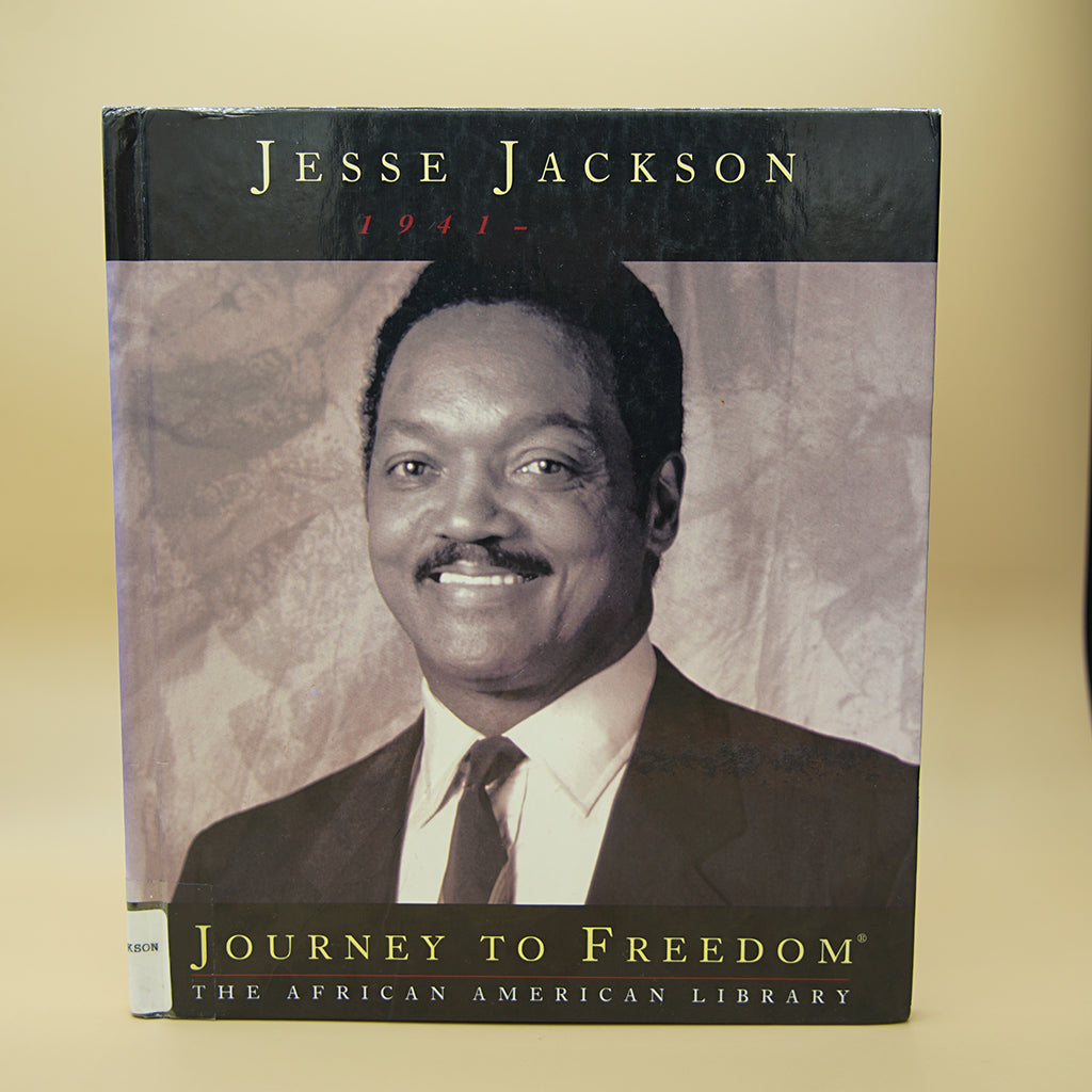 Jesse Jackson Journey to Freedom