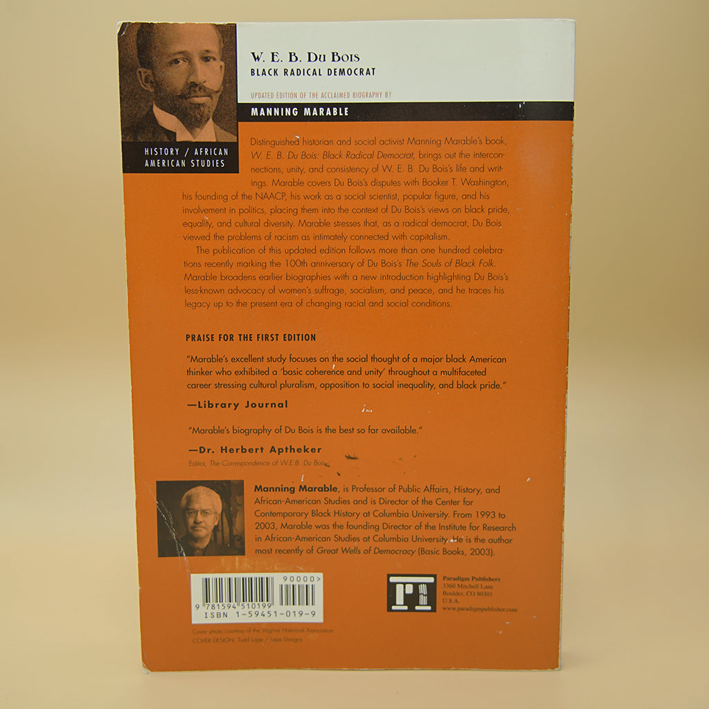 W. E. B. Du Bois: Black Radical Democrat