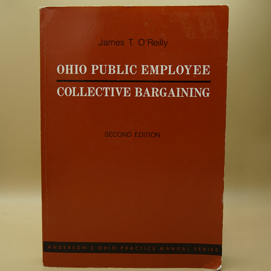 The Ohio Public Employee Collective Bargaining ***