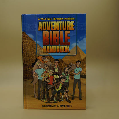 Adventure Bible Handbook: A Wild Ride Through the Bible