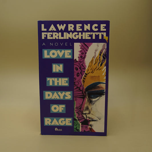 Love in the Days if Rage