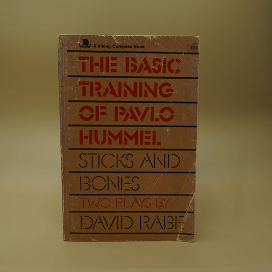 The Basic Training of Pavlo Hummel and Sticks and Bones ***